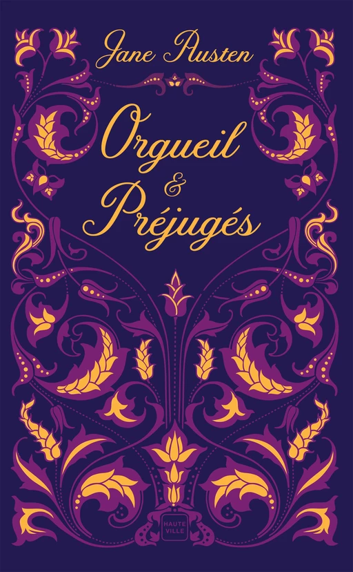 Orgueil & préjugés - Jane Austen - Hauteville